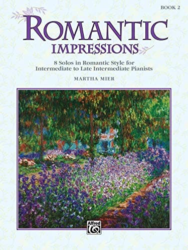 Romantic Impressions, Bk 2: 8 Solos in Romantic Style for Intermediate to Late Intermediate Pianists (Alfred's Basic Piano Library)