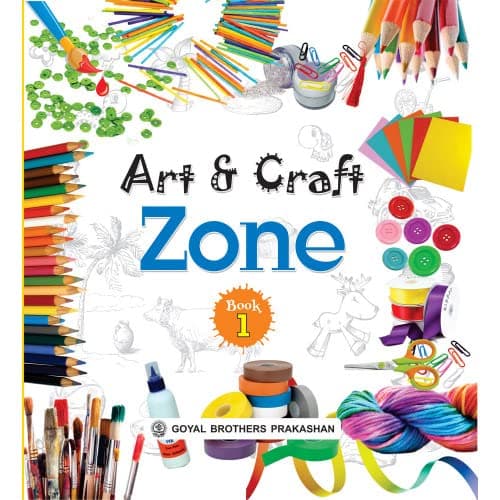 Art And Craft Zone Book 1