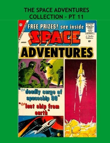 The Space Adventures Collection - Pt 11: Exciting Classic SF Comics - All Stories - No Ads