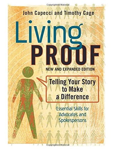 Living Proof: Telling Your Story to Make a Difference (Expanded)