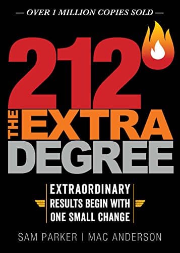 212 The Extra Degree: Extraordinary Results Begin with One Small Change