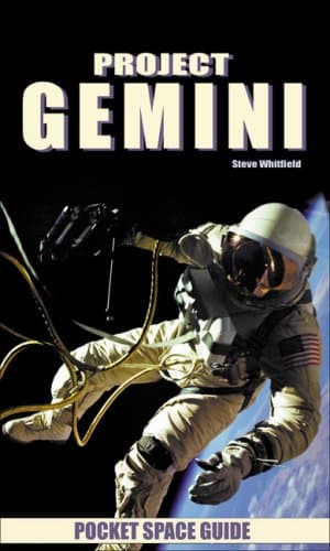 Project Gemini Pocket Space Guide (Pocket Space Guides) Paperback – April 1, 2007