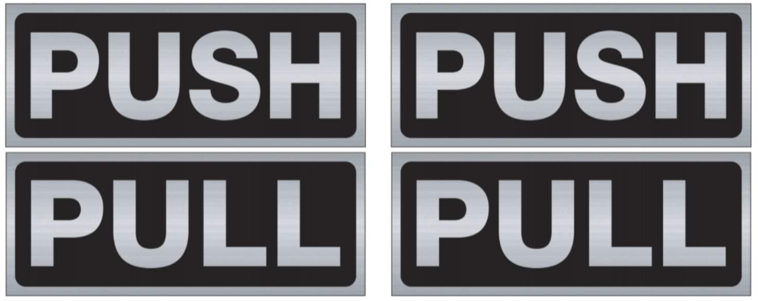 2 Sets of Horizontal Push & Pull "Premium Quality" Decal Stickers (2 Push + 2 Pull) - Black UV Ink Screen Printed on Brushed Chrome Polyester with The Adhesive on The Back Side - 2" Wide x 5" Tall