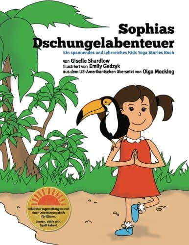 Sophias Dschungelabenteuer