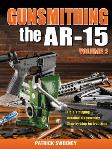 Gunsmithing the AR-15, Vol. 2 Kindle Edition