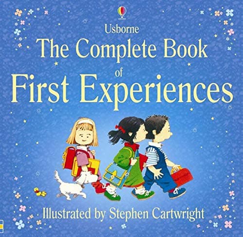 Complete Book of First Experiences (Usborne First Experiences)