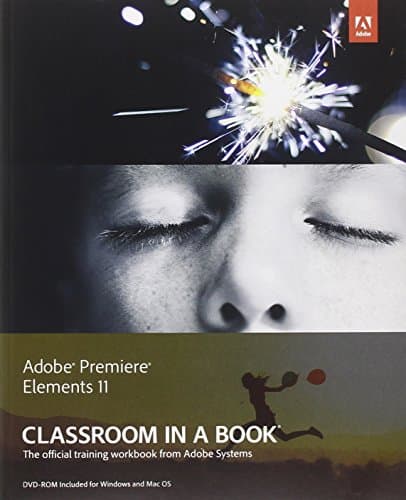 Adobe Premiere Elements 11 Classroom in a Book