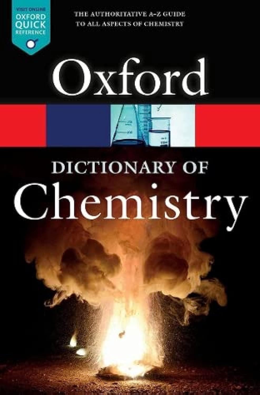 A Dictionary of Chemistry (Oxford Quick Reference)