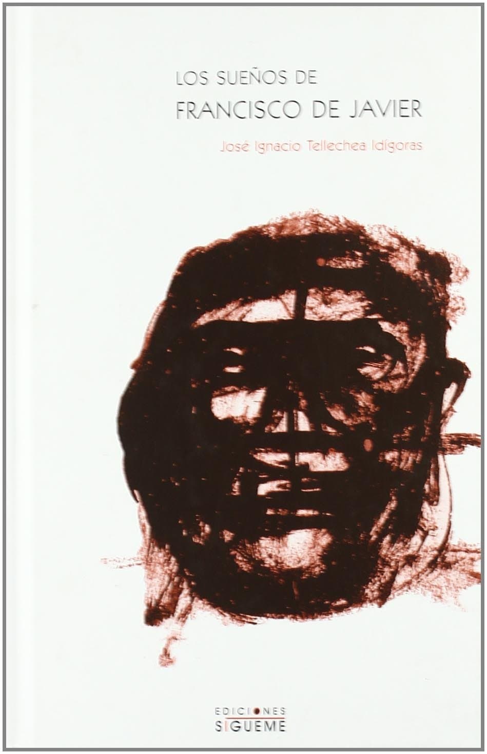 Los sueños de  Francisco   Javier