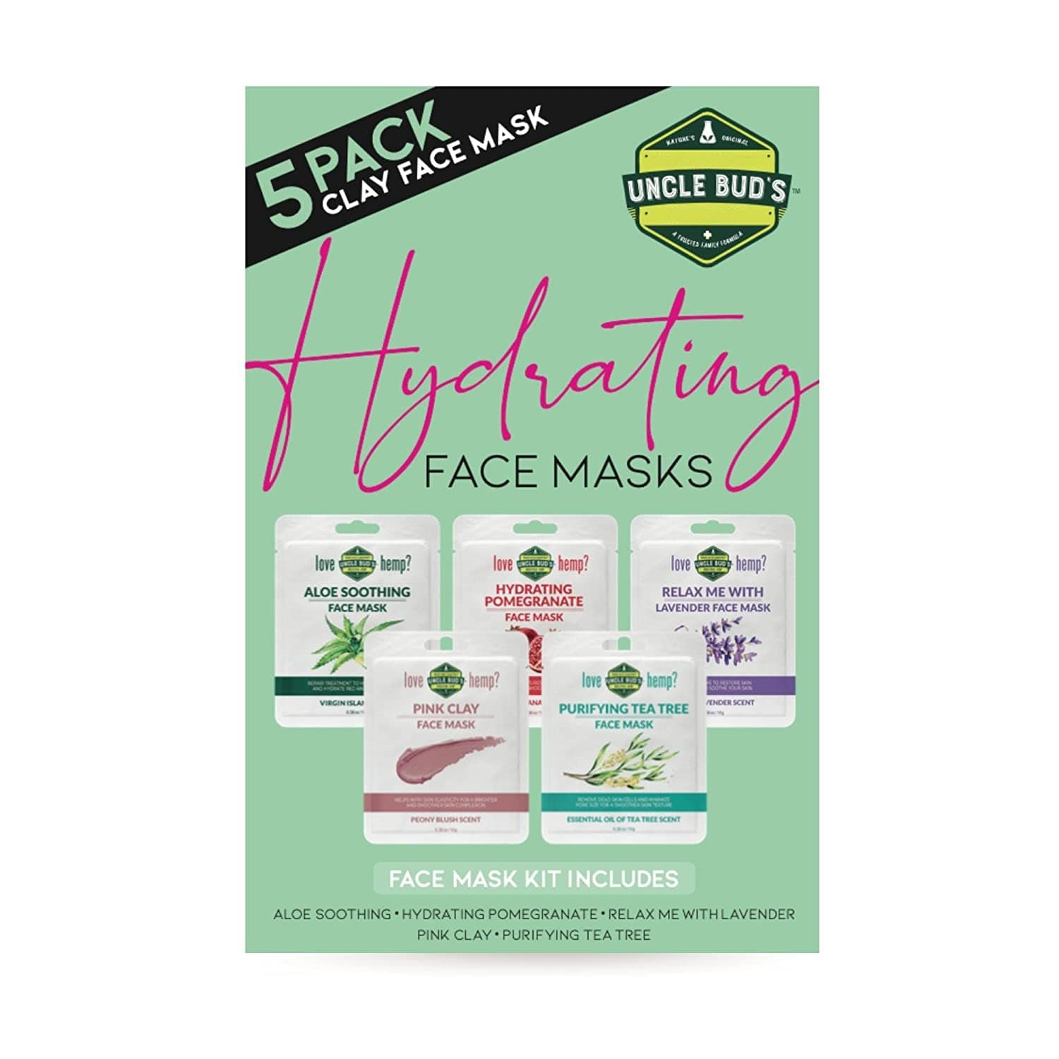 Uncle Bud’s Hemp 5-pack Hydrating Face Mask Kit contains 1 of each Hemp Aloe Soothing 1 Hemp Hydrating Pomegranate 1 Hemp Relax Me with Lavender, 1 Hemp Pink Clay, 1 Hemp Purifying Tea Tree