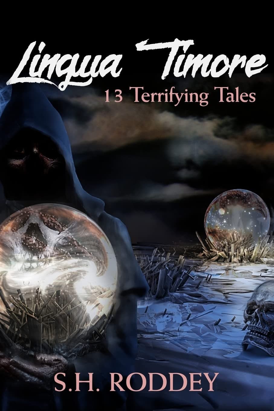 Lingua Timore: 13 Terrifying Tales