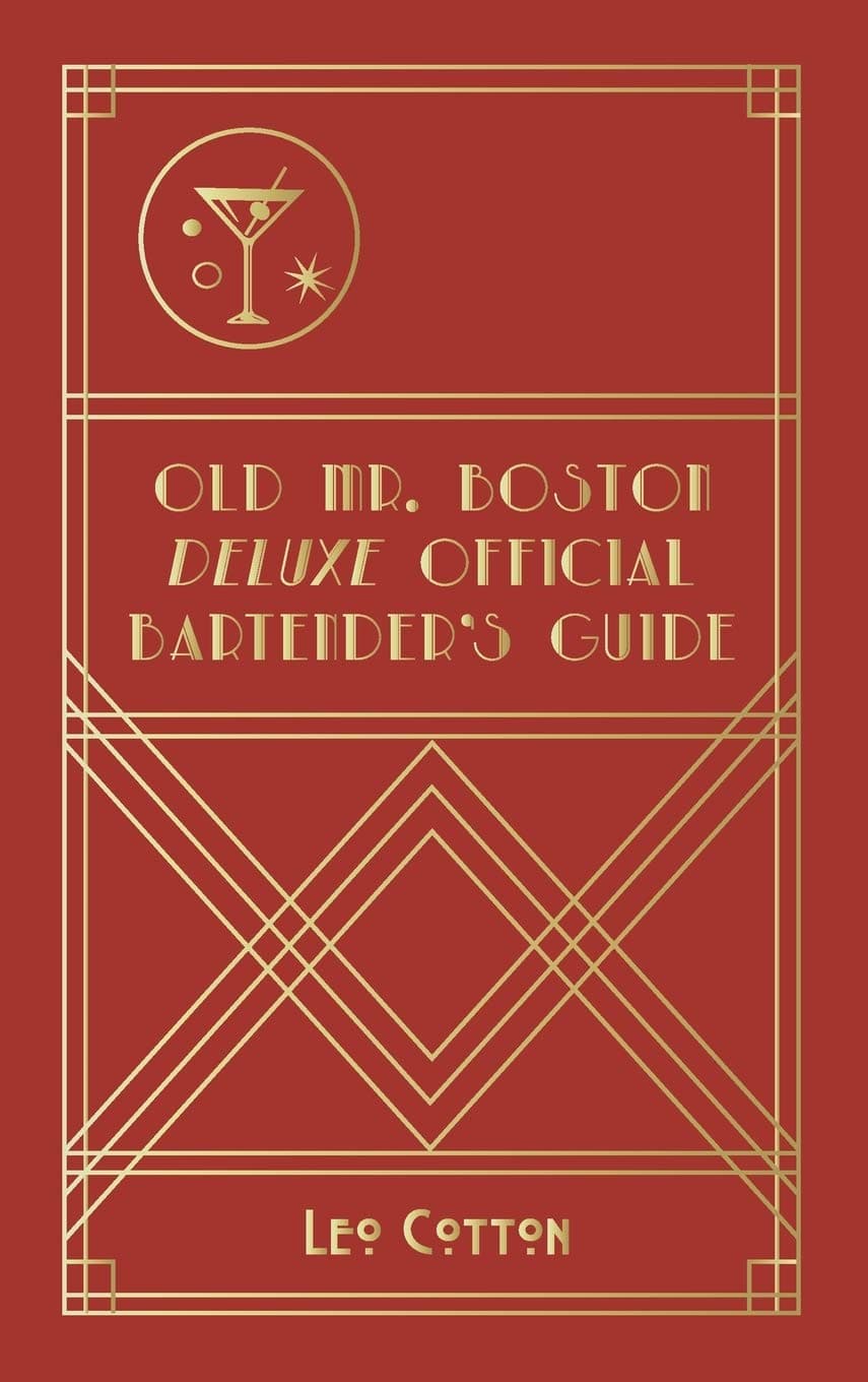 Old Mr. Boston Deluxe Official Bartender's Guide