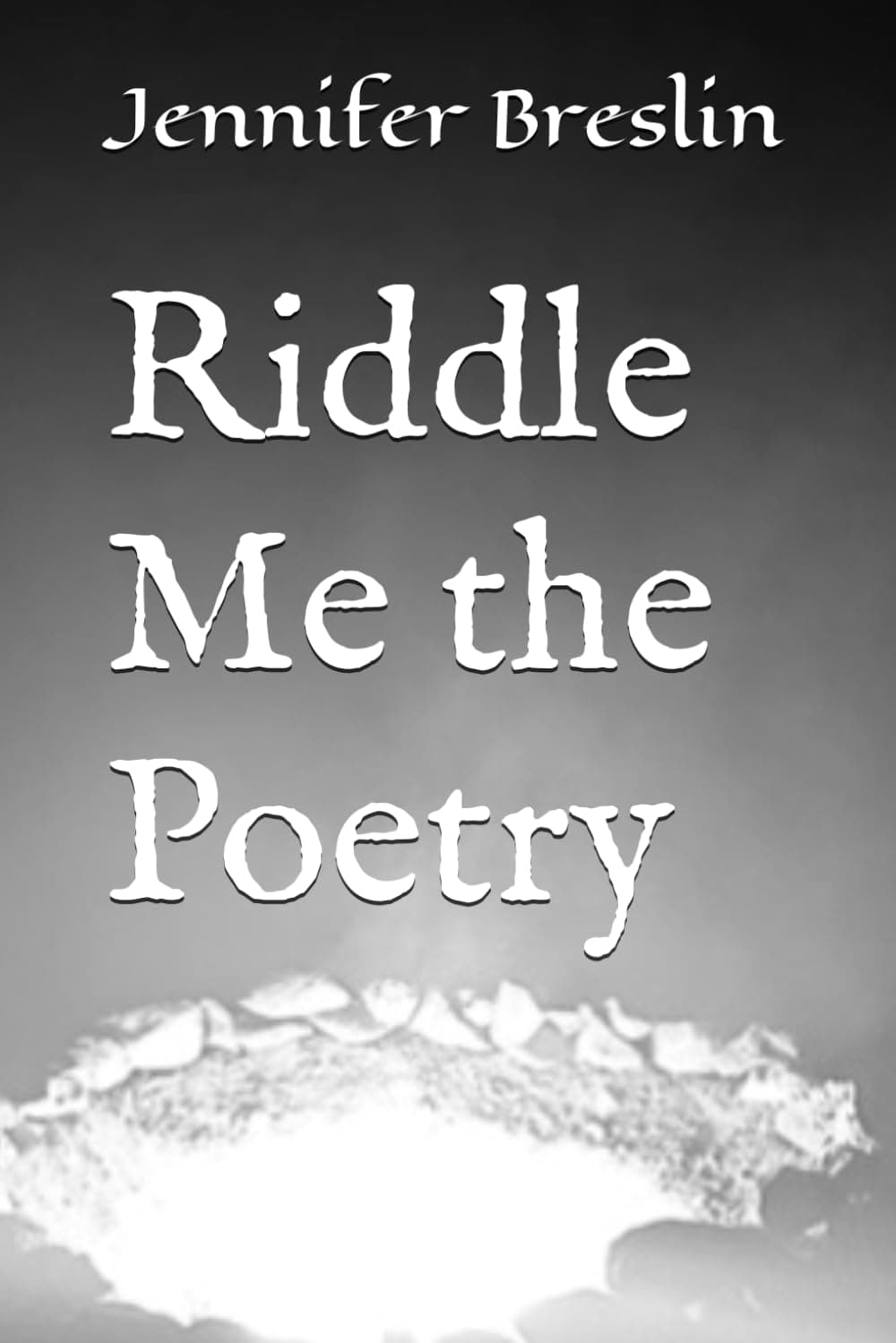 Riddle Me the Poetry