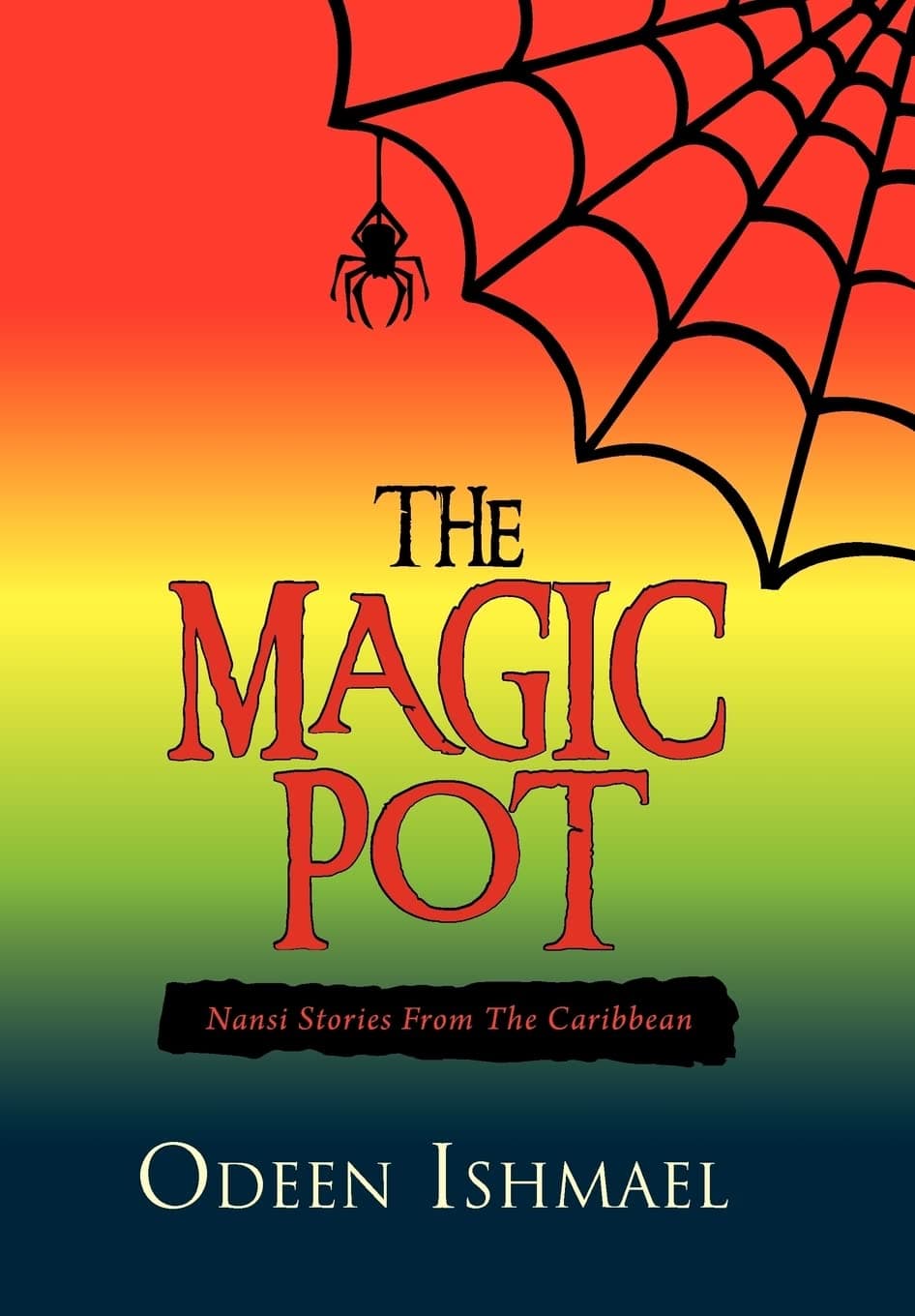 The Magic Pot Hardcover – July 30, 2010