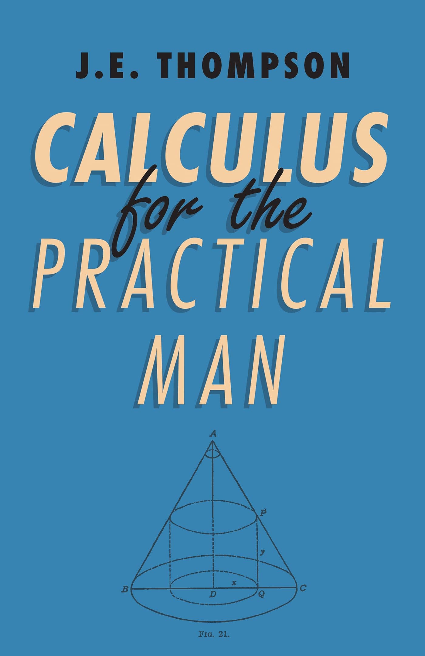 Thompson Press Calculus For The Practical Man