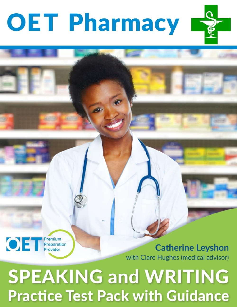 OET Pharmacy SPEAKING and WRITING: Practice Test Pack with Guidance