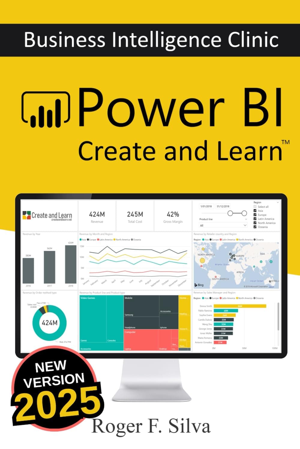 Power BI - Business Intelligence Clinic: Create and Learn Paperback – October 6, 2018