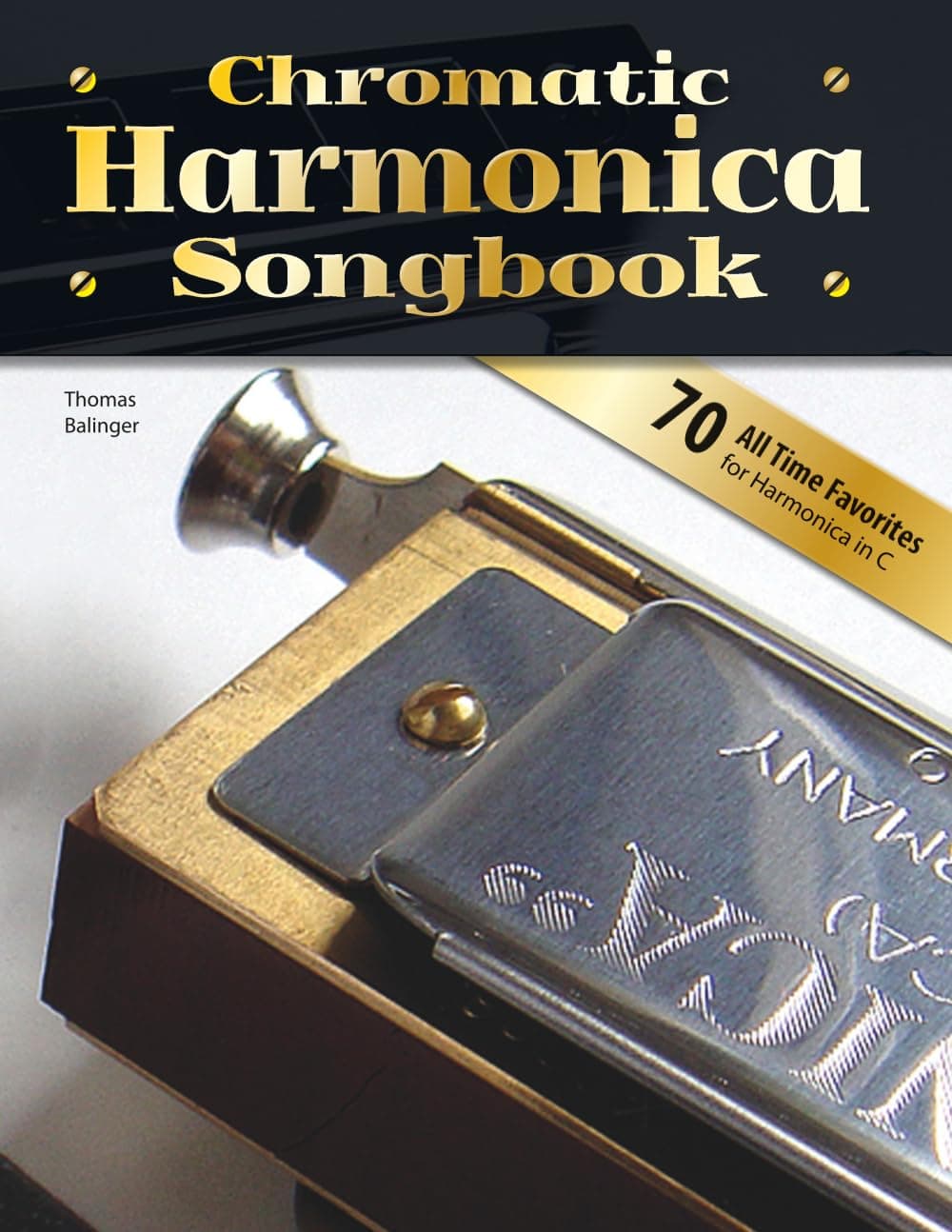 Chromatic Harmonica Songbook (Songbooks for chromatic harmonica)