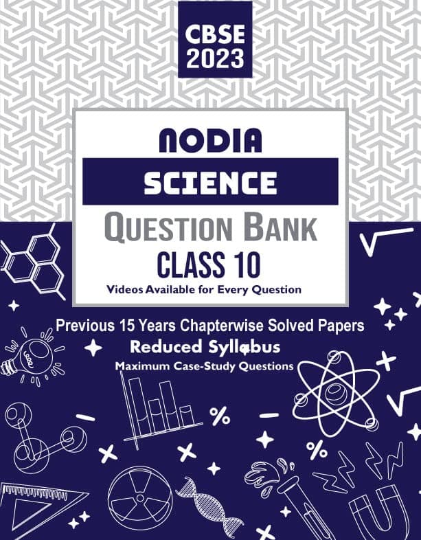 NODIA CBSE Science Class 10 Question Bank 20 Years PYQB