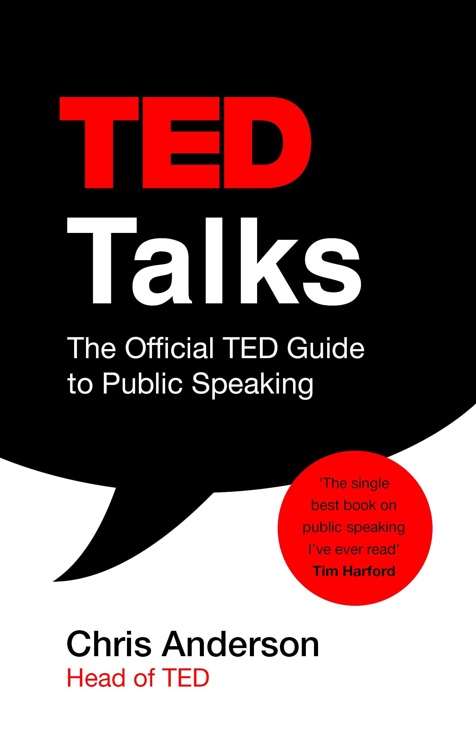 TED Talks: The official TED guide to public speaking