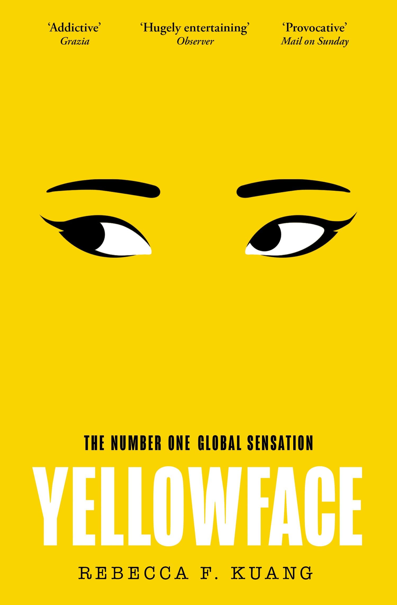 Yellowface: The instant #1 Sunday Times bestseller and Reese Witherspoon Book Club pick from author R.F. Kuang (colour may vary)