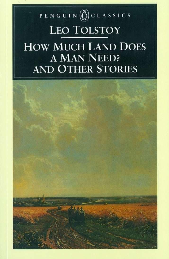 PENGUIN How Much Land Does a Man Need? and Other Stories