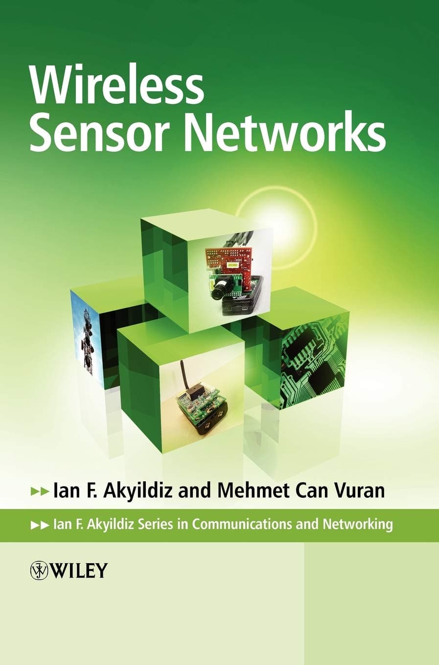 Wireless Sensor Networks (Advanced Texts in Communications and Networking)
