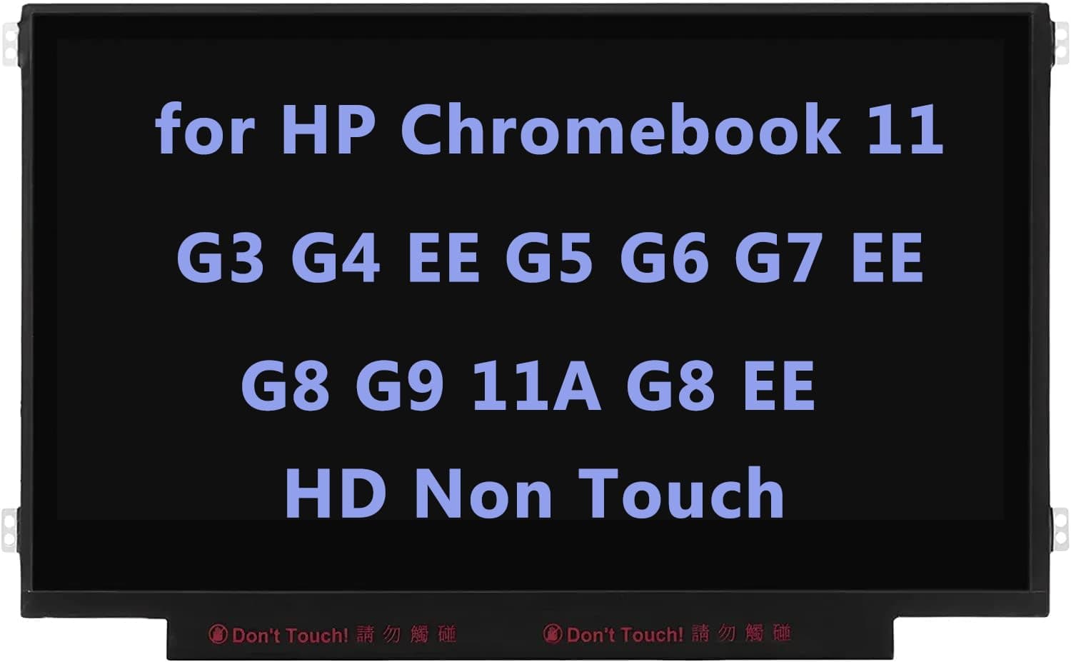 LCD Screen Replacement for HP Chromebook 11 G3 G4 EE G5 G6 G7 G9 11A G8 EE, ProBook G2, Stream Pro Series LCD LED Display Panel HD 30 Pin EDP (Non Touch)