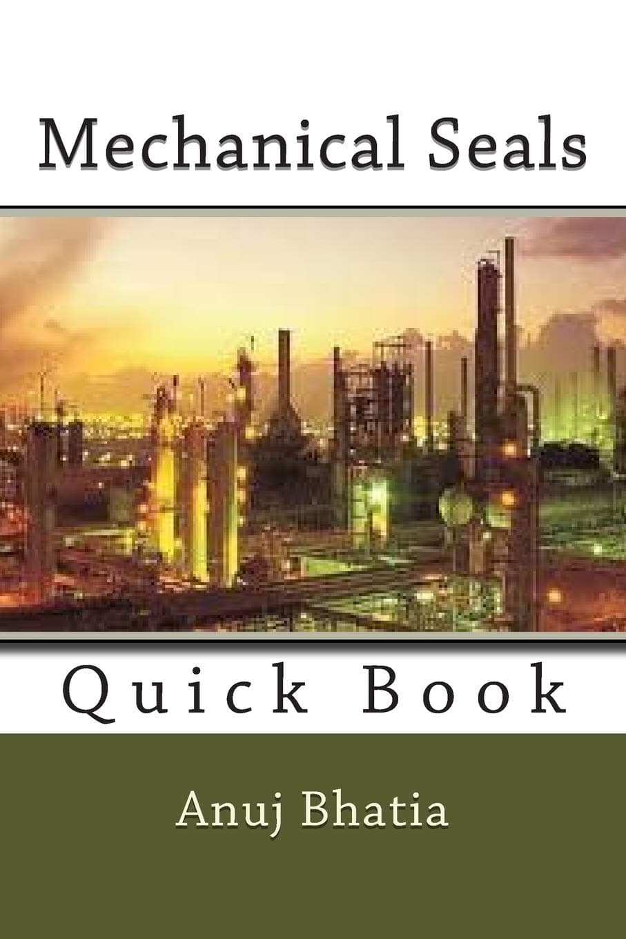 Mechanical Seals: Quick Book Paperback – 25 July 2015