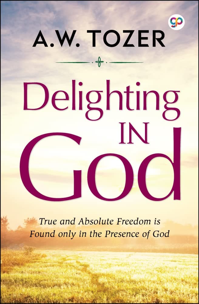 Delighting in God (General Press)