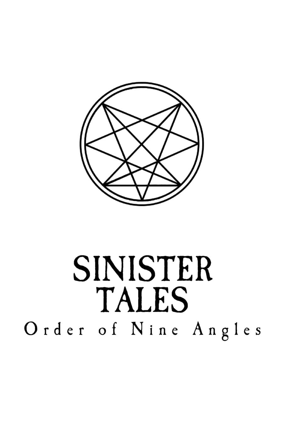 Sinister Tales Paperback – September 28, 2012