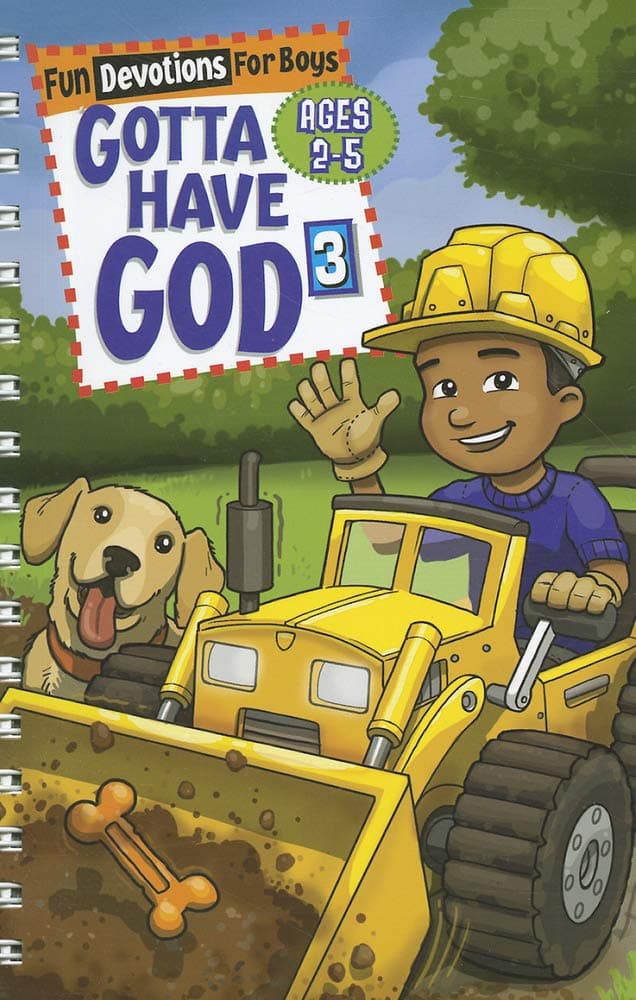 Gotta Have God 3 Fun Devotions for Boys Ages 2-5 (Kidz Devotionals)