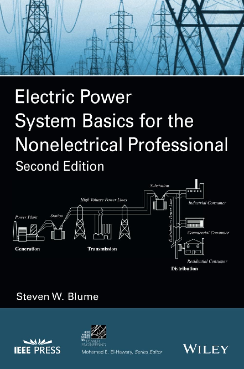 Wiley-IEEE Press Electric Power System Basics for the Nonelectrical Professional