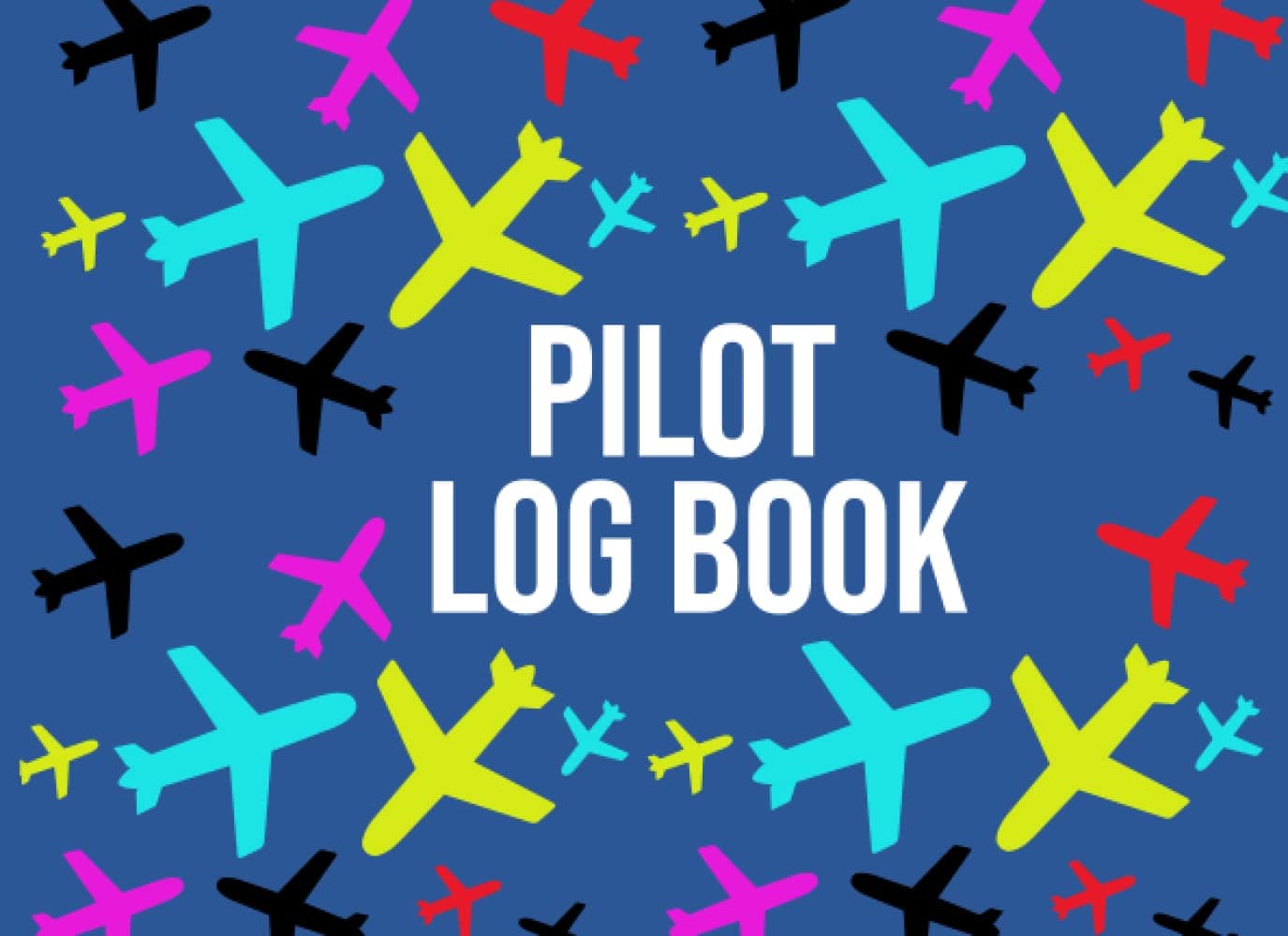 Pilot Log Book Student: | Gift for Pilots in Training, and Professional Pilots