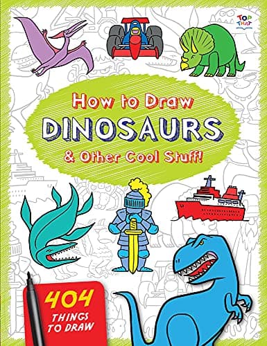 How to Draw Dinosaurs & Other Cool Stuff (404 Things to Draw) Paperback – January 1, 2015