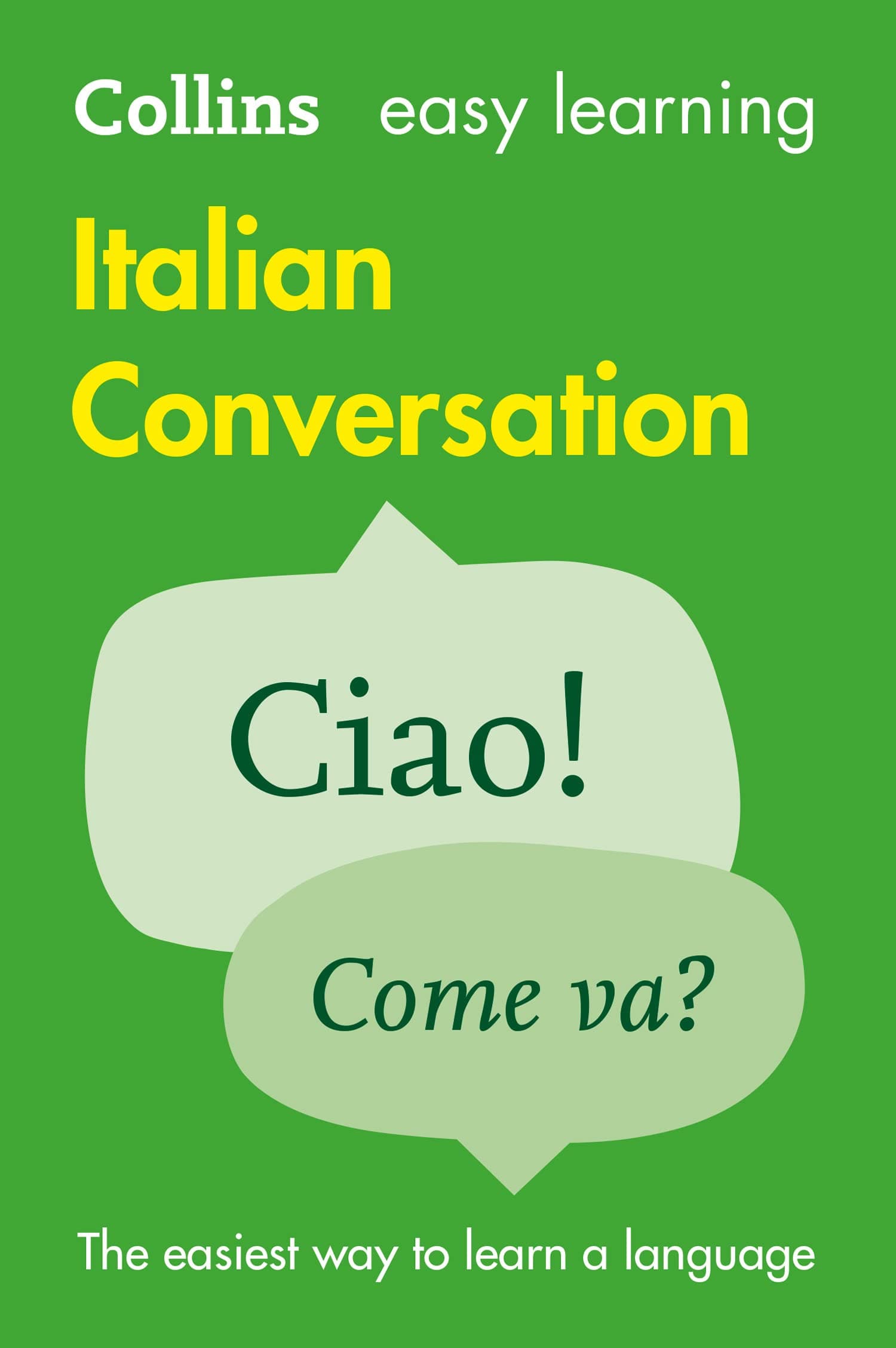 Collins Easy Learning Italian ― Easy Learning Italian Conversation
