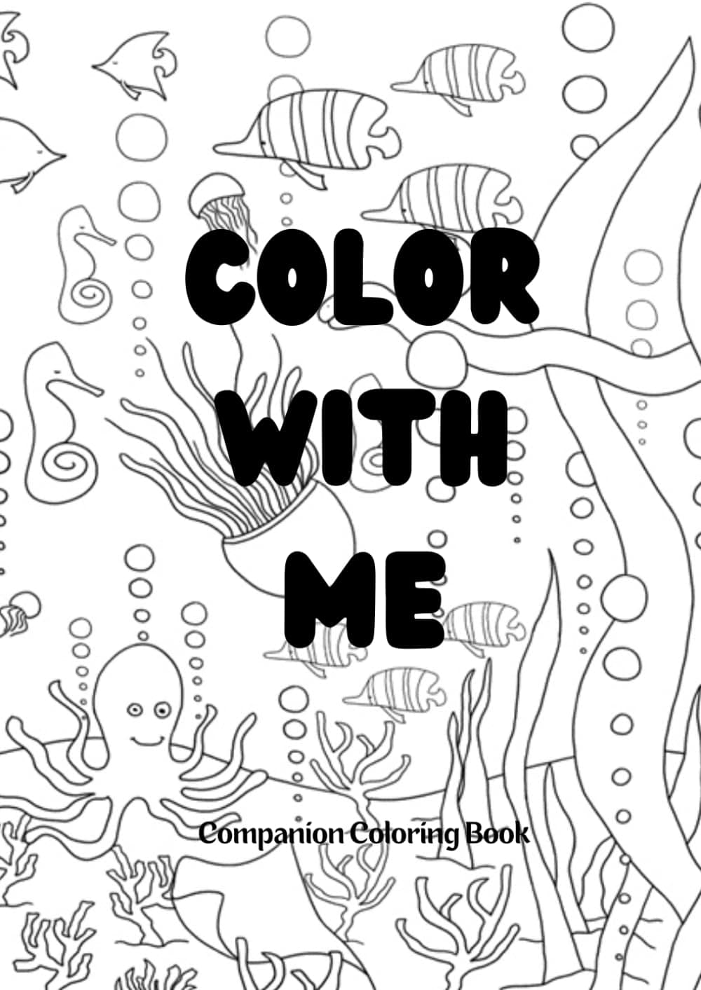 Color With Me Coloring Book