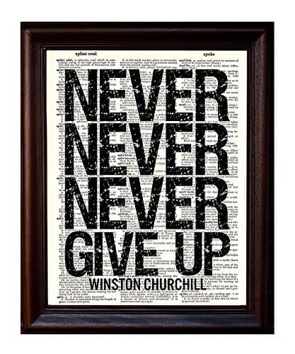 Never Give Up Quote - Dictionary Art Print