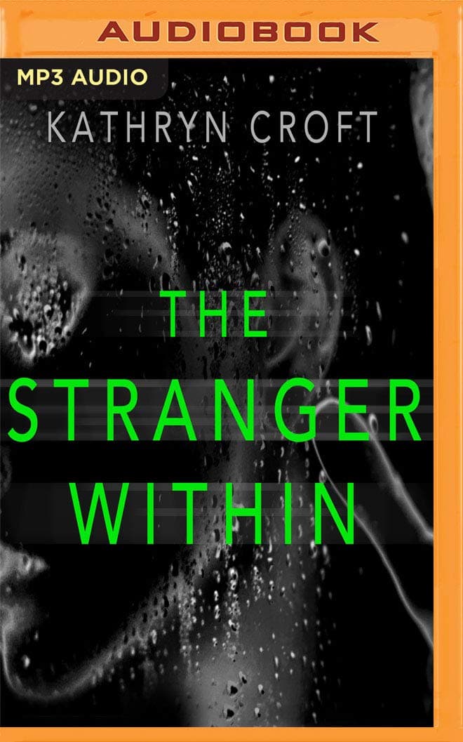 Stranger Within, The MP3 CD – Unabridged, July 4, 2017