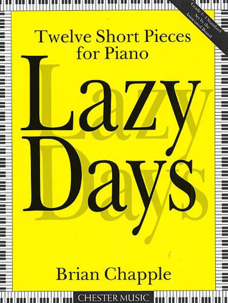 Lazy Days: Twelve Short Pieces for Piano