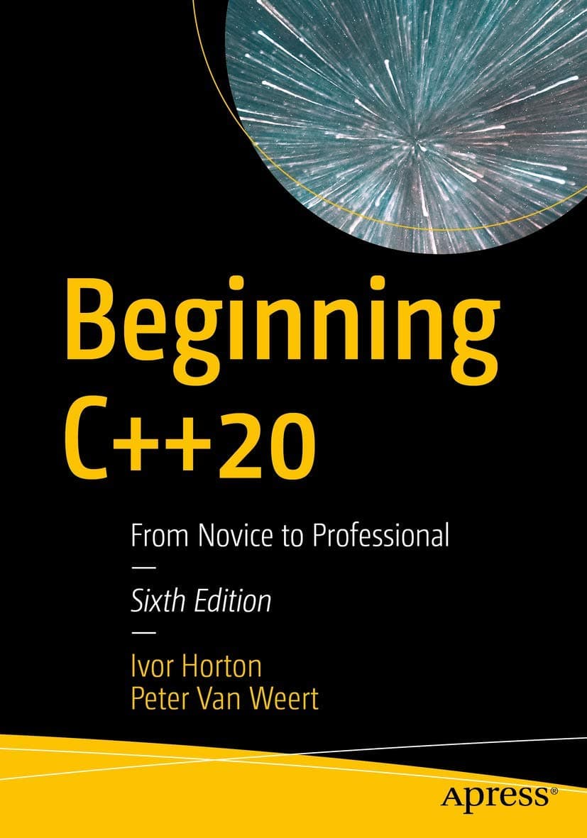 Beginning C++20: From Novice to Professional
