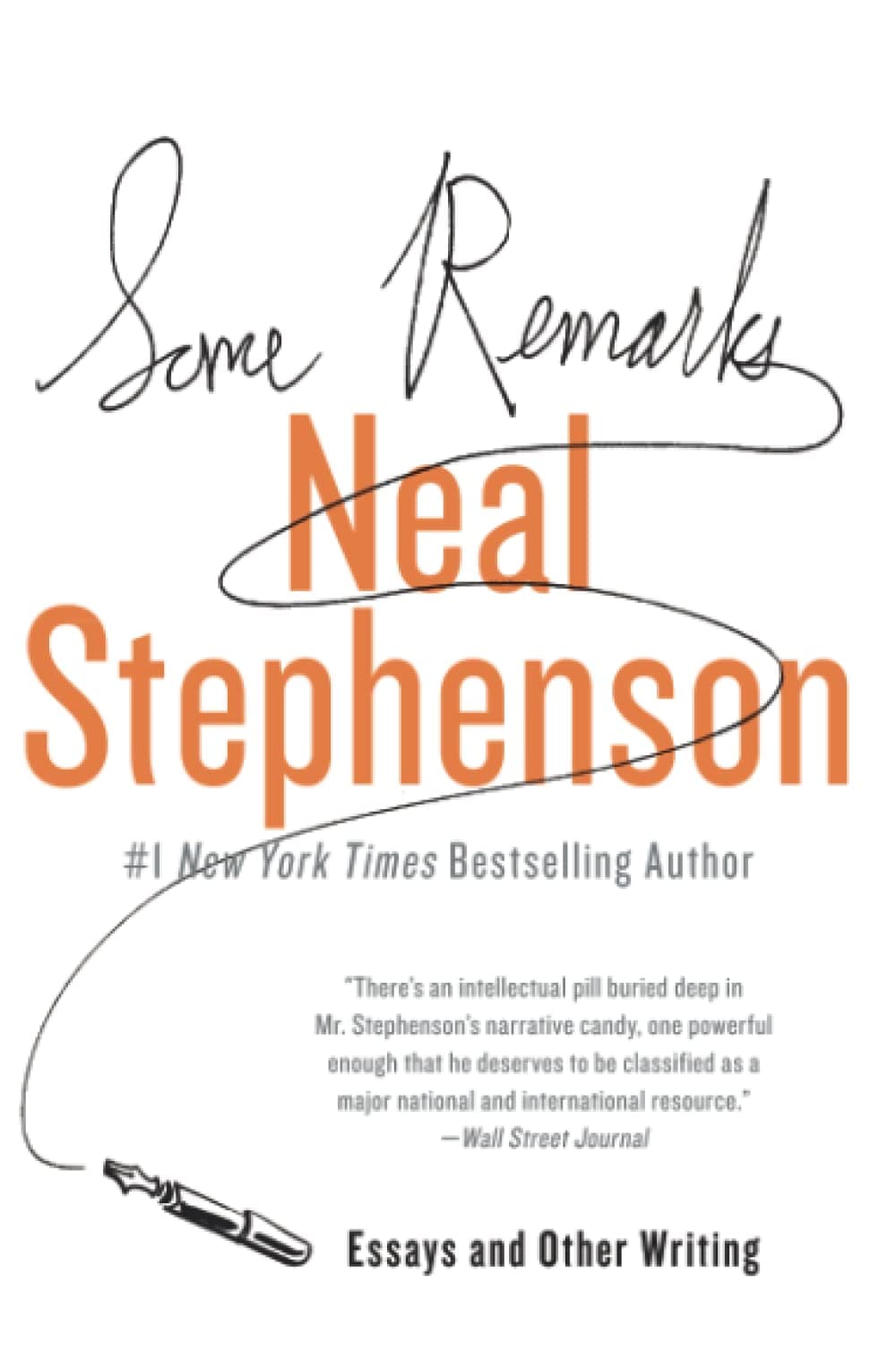 Some Remarks: Essays and Other Writing