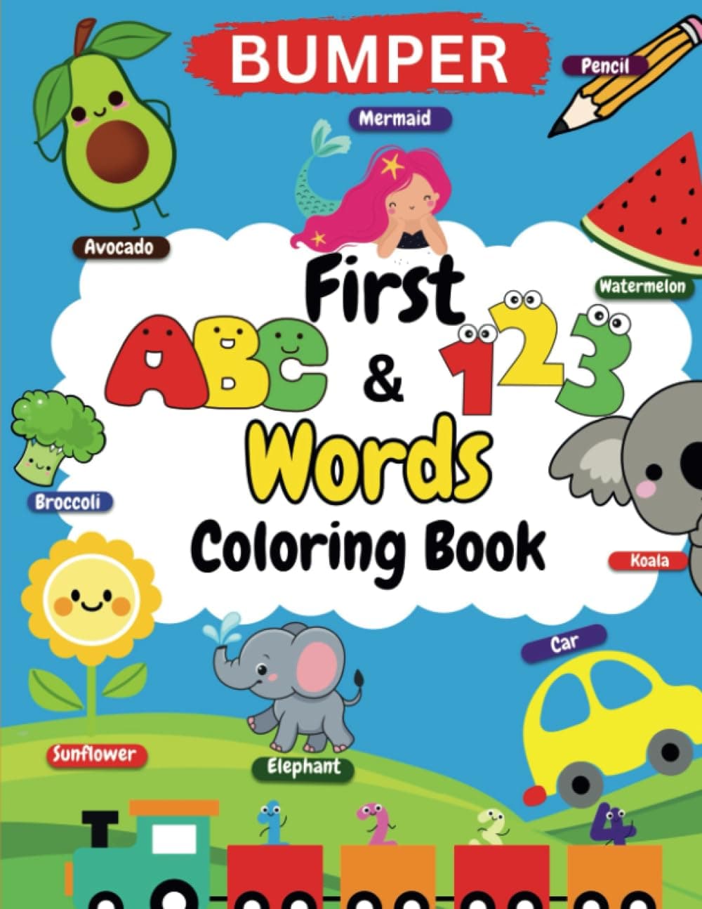 First ABC&123 words coloring book : A fun and educational coloring book of pictures with alphabets, numbers and shapes. Letter tracing for practice. 80 pages of activity book for nursery, preschool and kindergarten kids. Ages 3 and abov