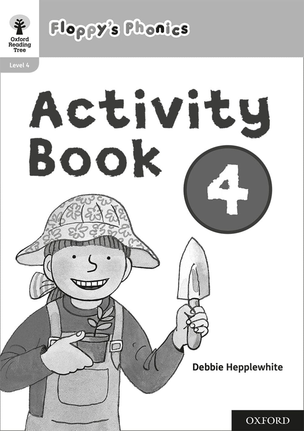 Oxford Reading Tree: Floppy'S Phonics: Activity Book 4