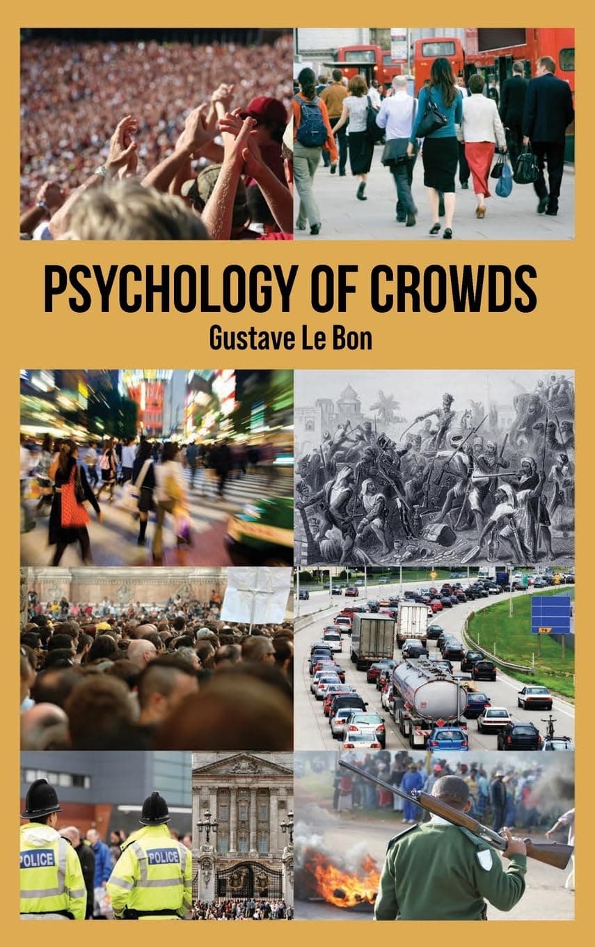 Psychology of Crowds