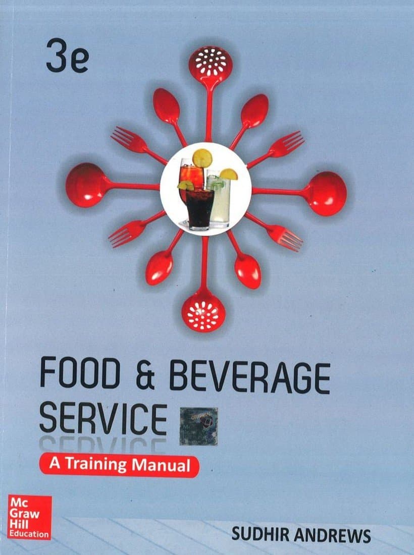 FOOD AND BEVERAGE SERVICES: A TRAINING MANUAL, 3RD EDN