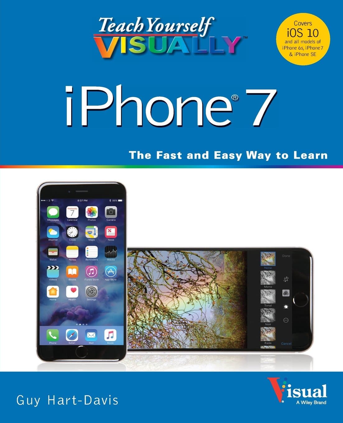 Teach Yourself Visually iPhone 7 Paperback – October 17, 2016