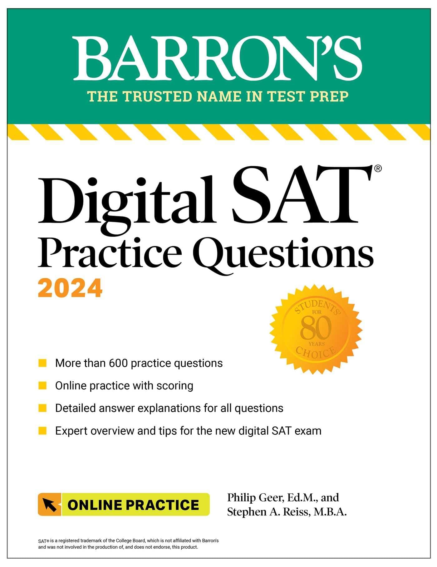 Digital SAT Practice Questions 2024: More than 600 Practice Exercises for the New Digital SAT + Tips + Online Practice (Barron's SAT Prep)