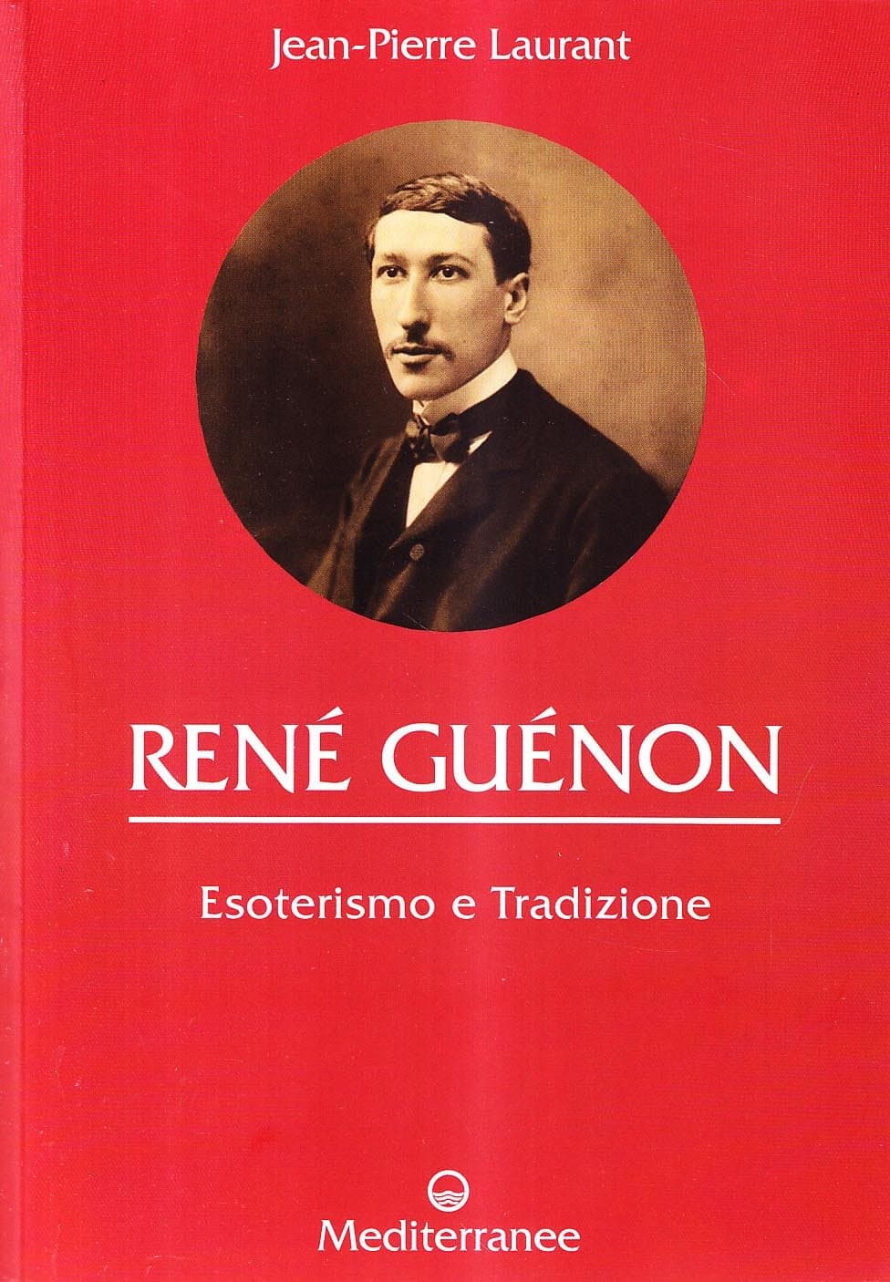 JEAN PIERRE LAURANT - RENE GU