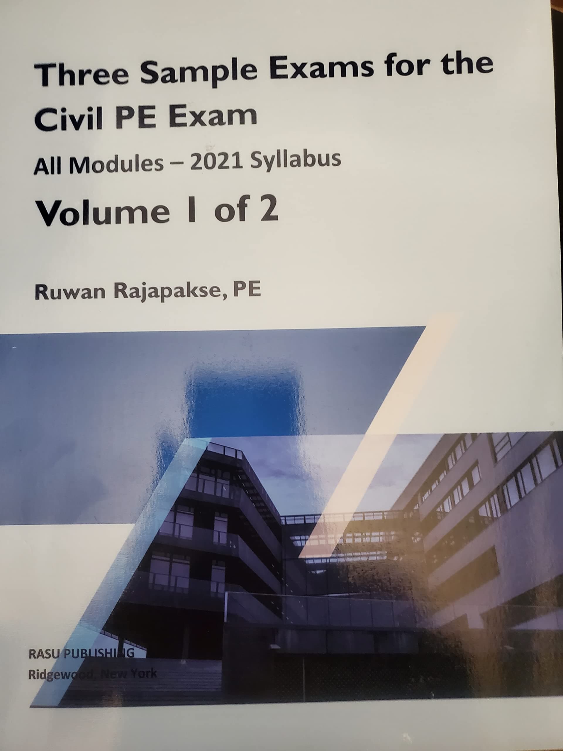 Three Sample Exams for the Civil PE Exam, All Modules, 2021 Syllabus Volume 1 of 2